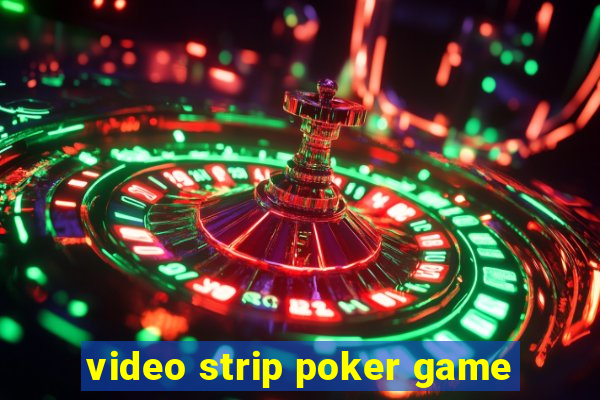 video strip poker game