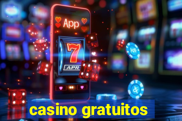 casino gratuitos