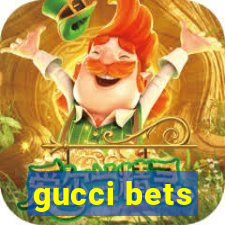 gucci bets