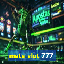 meta slot 777