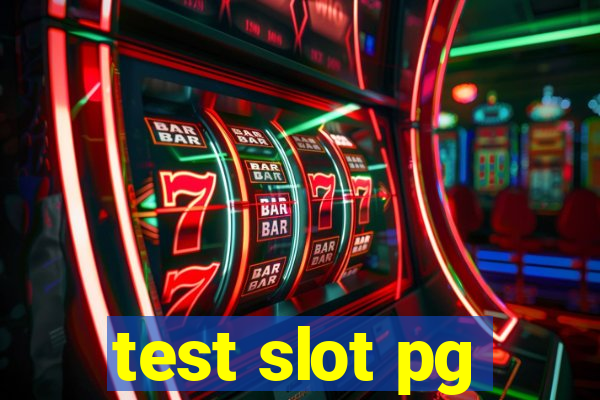 test slot pg