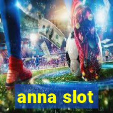 anna slot