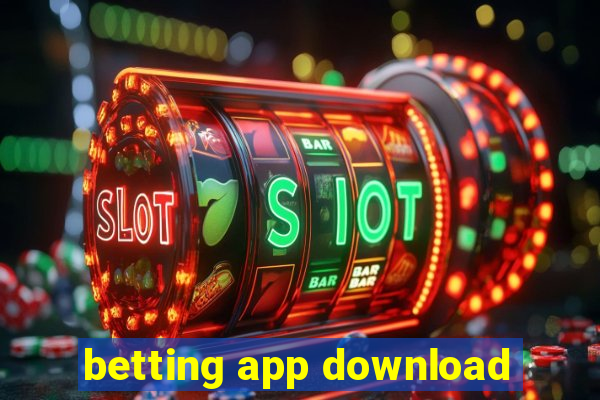 betting app download