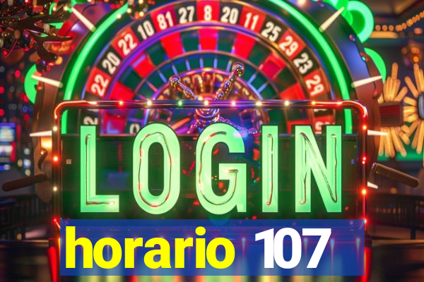 horario 107