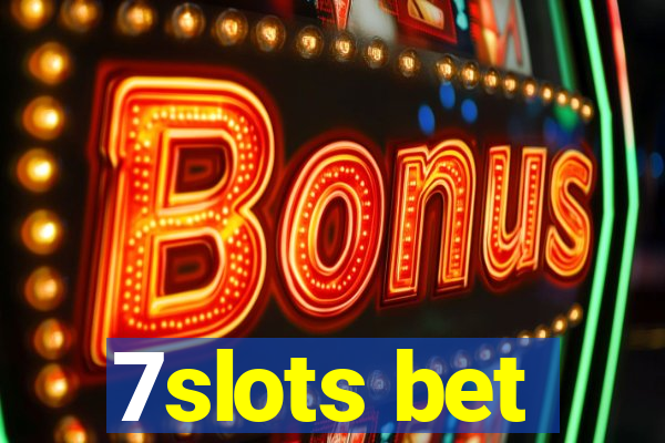 7slots bet