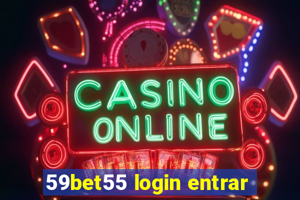 59bet55 login entrar