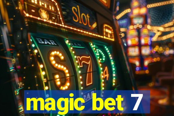 magic bet 7