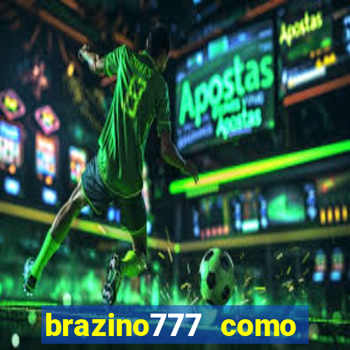 brazino777 como ganhar dinheiro