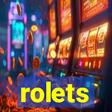 rolets