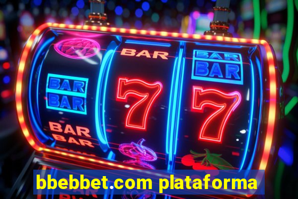 bbebbet.com plataforma