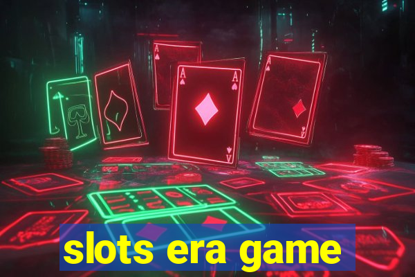 slots era game