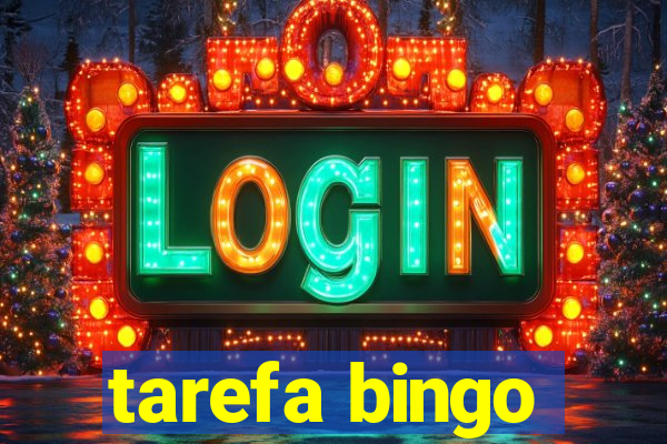 tarefa bingo