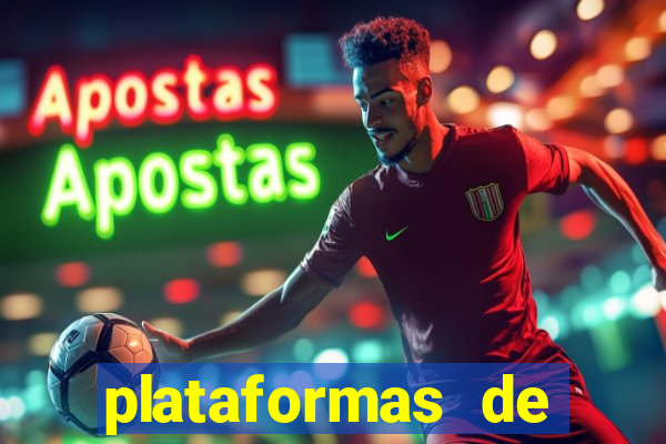 plataformas de apostas esportivas