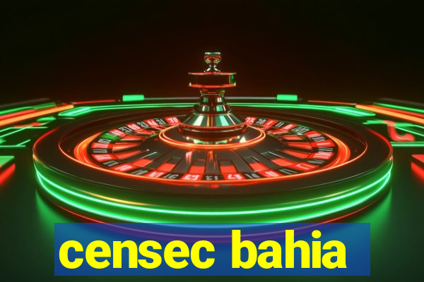 censec bahia