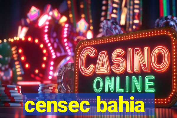 censec bahia