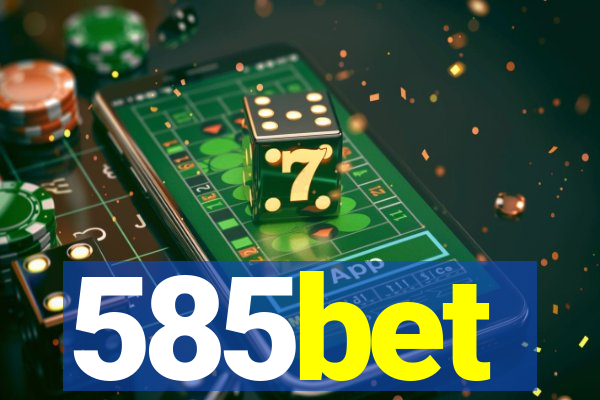 585bet