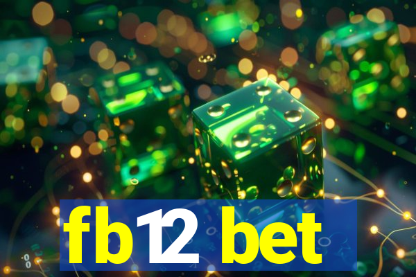 fb12 bet