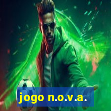 jogo n.o.v.a.