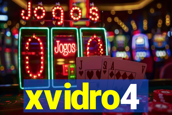 xvidro4