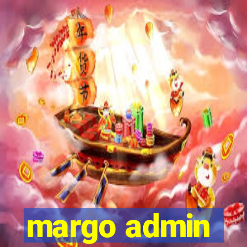 margo admin