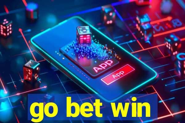 go bet win