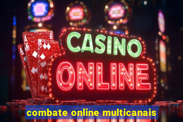 combate online multicanais