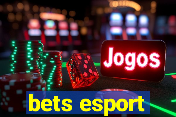 bets esport