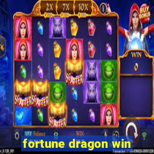 fortune dragon win