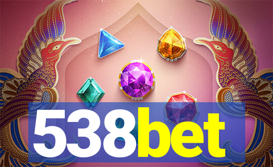 538bet