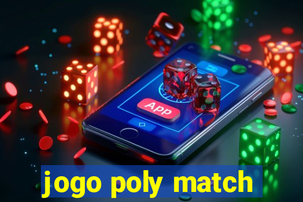 jogo poly match