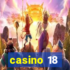 casino 18