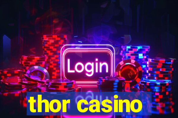 thor casino