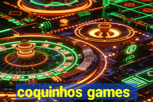 coquinhos games