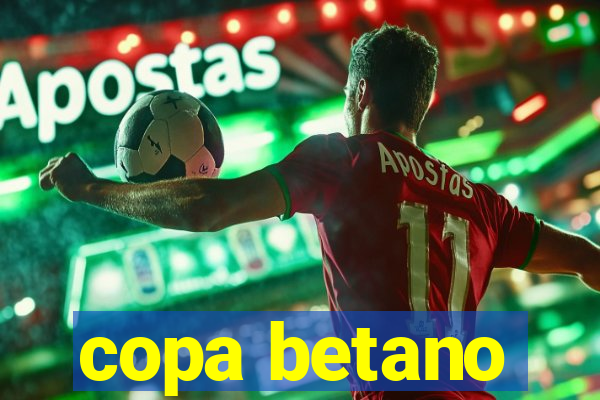 copa betano