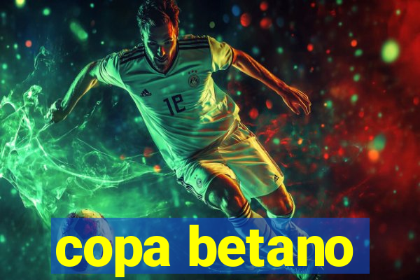 copa betano