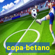 copa betano