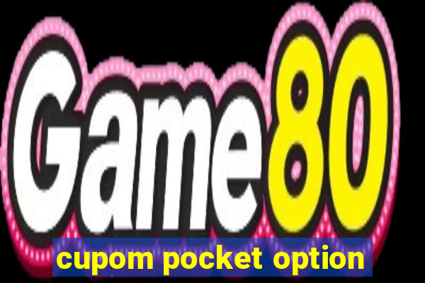 cupom pocket option