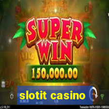 slotit casino