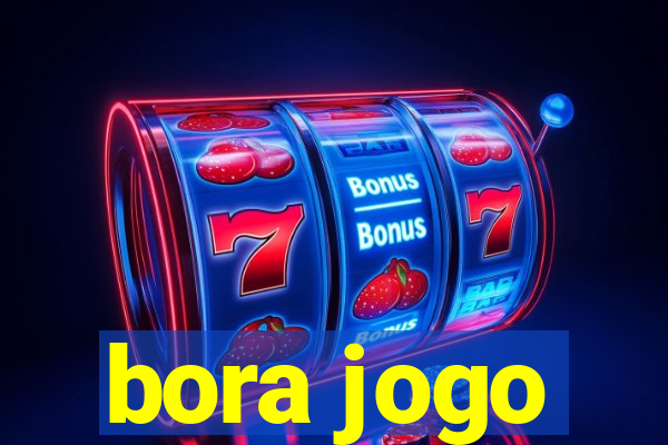 bora jogo