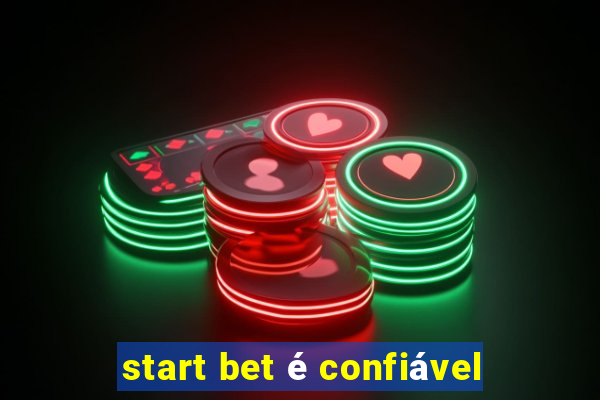 start bet é confiável