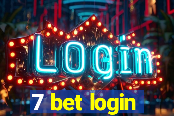 7 bet login