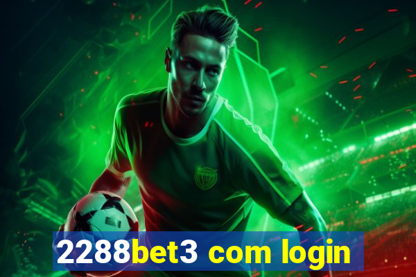 2288bet3 com login