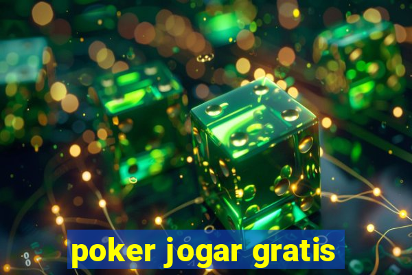 poker jogar gratis