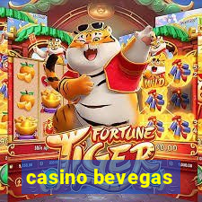 casino bevegas