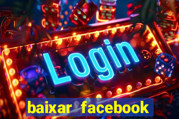 baixar facebook lite baixaki