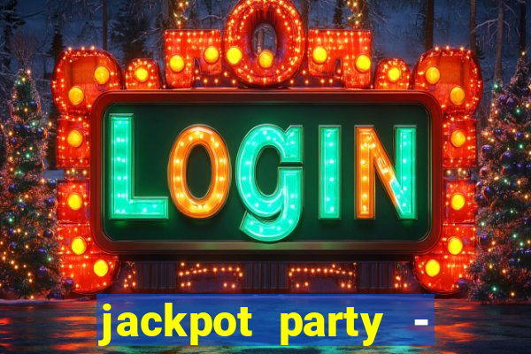 jackpot party - happy vegas