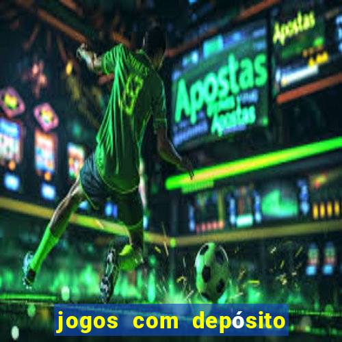 jogos com depósito de 2 reais