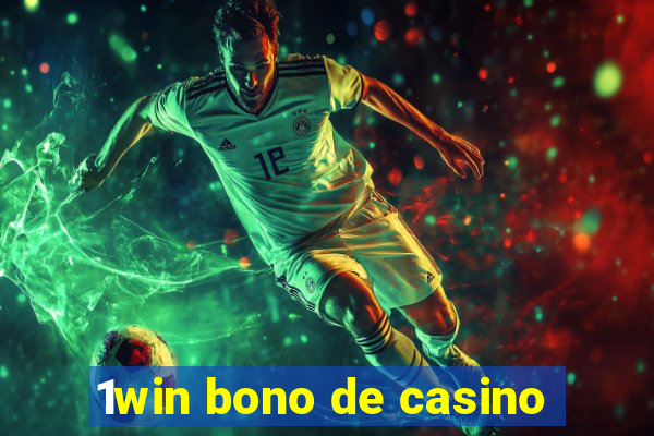 1win bono de casino