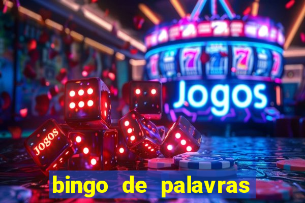 bingo de palavras para imprimir colorido