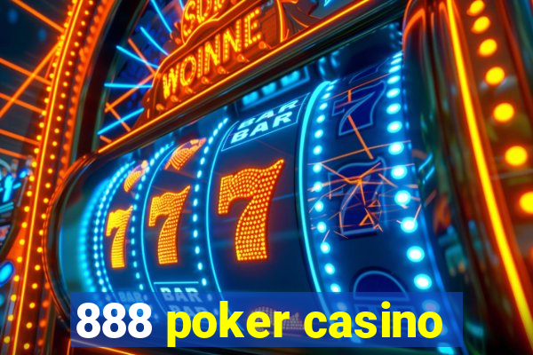 888 poker casino